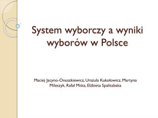 System wyborczy a wyniki wyborów w Polsce