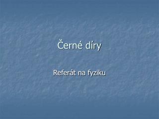 Černé díry