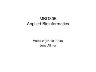 MBG305 Applied Bioinformatics