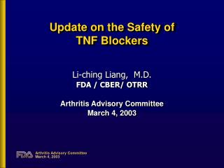 Update on the Safety of TNF Blockers