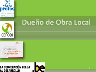Dueño de Obra Local
