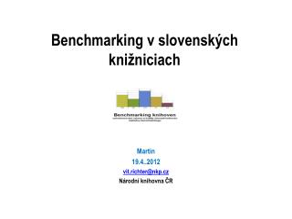 Benchmarking v slovenských knižniciach