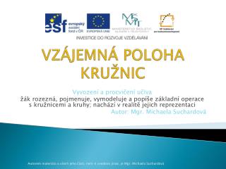 VZÁJEMNÁ POLOHA KRUŽNIC