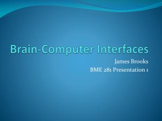 Brain-Computer Interfaces