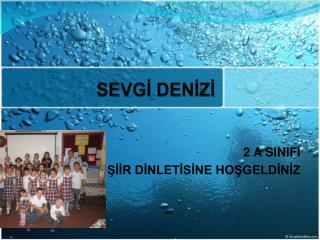 SEVGİ DENİZİ