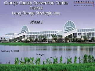 Orange County Convention Center District Long-Range Strategic Plan Phase I