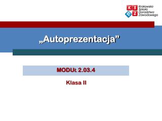 „Autoprezentacja”