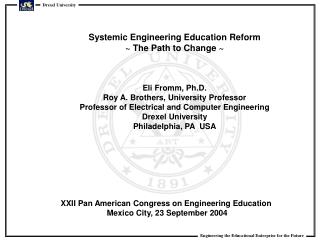 XXII Pan American Congress on Engineering Education Mexico City, 23 September 2004