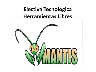 Electiva Tecnológica Herramientas Libres