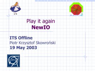 Play it again NewIO