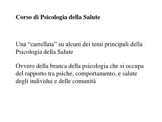 Una “carrellata” su alcuni dei temi principali della Psicologia della Salute