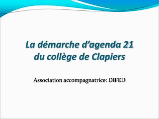 La démarche d’agenda 21 du collège de Clapiers