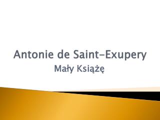 Antonie de Saint-Exupery