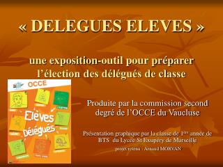 « DELEGUES ELEVES » une exposition-outil pour préparer l’élection des délégués de classe