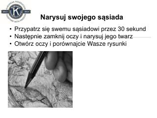 Narysuj swojego sąsiada