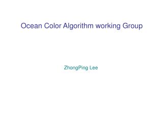 Ocean Color Algorithm working Group