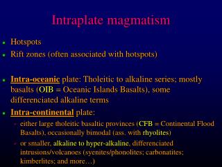 Intraplate magmatism