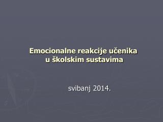 Emocionalne reakcije učenika u školskim sustavima