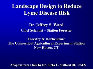 Landscape Design to Reduce Lyme Disease Risk