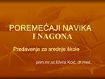POREMECAJI NAVIKA I NAGONA