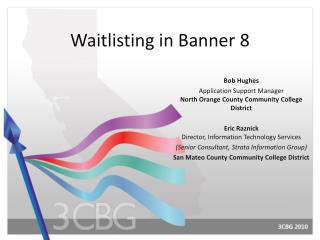 Waitlisting in Banner 8