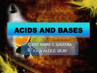 ACIDS AND BASES