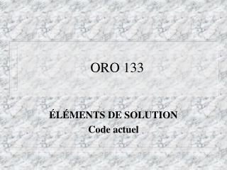 ORO 133