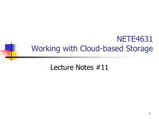 NETE4631 Working with Cloud-based Storage