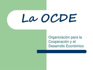 La OCDE