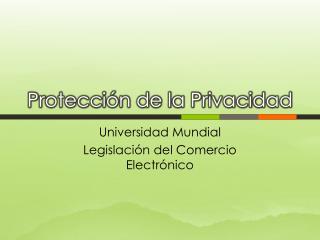 Protección de la Privacidad