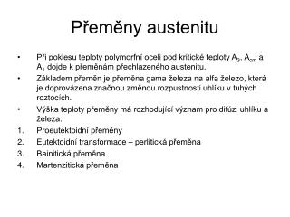 Přeměny austenitu