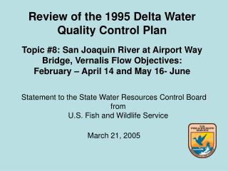 Statement to the State Water Resources Control Board from U.S. Fish and Wildlife Service