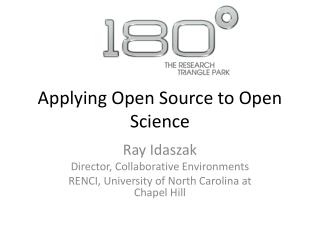 Applying Open Source to Open Science