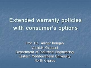 Extended warranty policies with consumer’s options