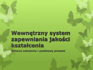 Wewnętrzny system zapewniania jakości kształcenia