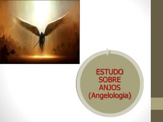 ANGELOLOGIA