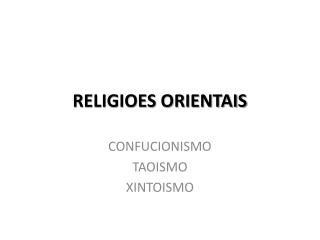 RELIGIOES ORIENTAIS