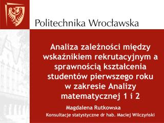 Konsultacje statystyczne dr hab. Maciej Wilczyński
