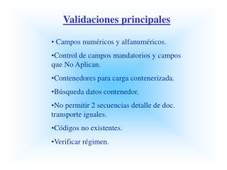 Validaciones principales