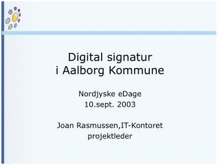 Digital signatur i Aalborg Kommune