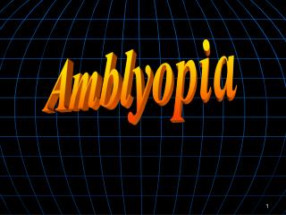 Amblyopia