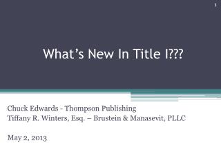 What’s New In Title I???