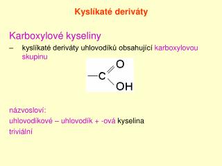 Kyslíkaté deriváty