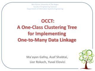 OCCT: A One-Class Clustering Tree for Implementing One-to-Many Data Linkage
