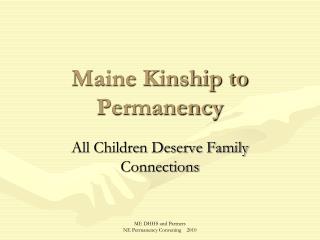 Maine Kinship to Permanency