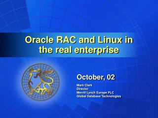 Oracle RAC and Linux in the real enterprise