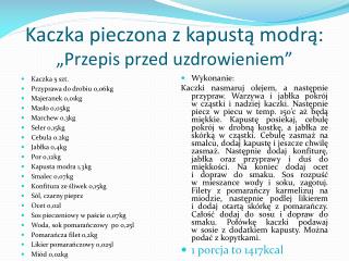 Kaczka pieczona z kapustą modrą: „Przepis przed uzdrowieniem”