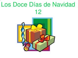 Los Doce Días de Navidad 12