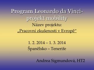 Program Leonardo da Vinci- projekt mobility