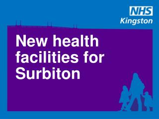 New health facilities for Surbiton